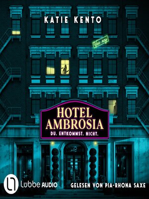 cover image of Hotel Ambrosia--Du. Entkommst. Nicht.